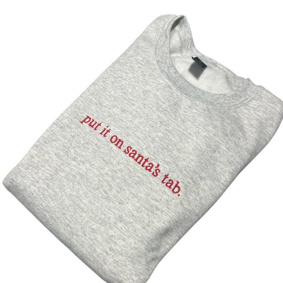 Put It On Santas Tab Embroidered Sweatshirt - Picture 2 of 2